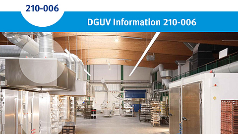 DGUV Information "Arbeitsmittel im Back- und Konditoreigewerbe sicher verwenden